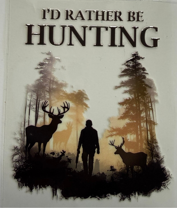 Rather Be Hunting