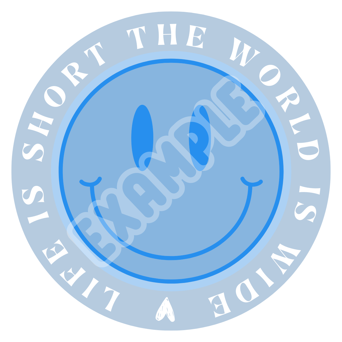 LIMITED Blue - Life is short the world is wide