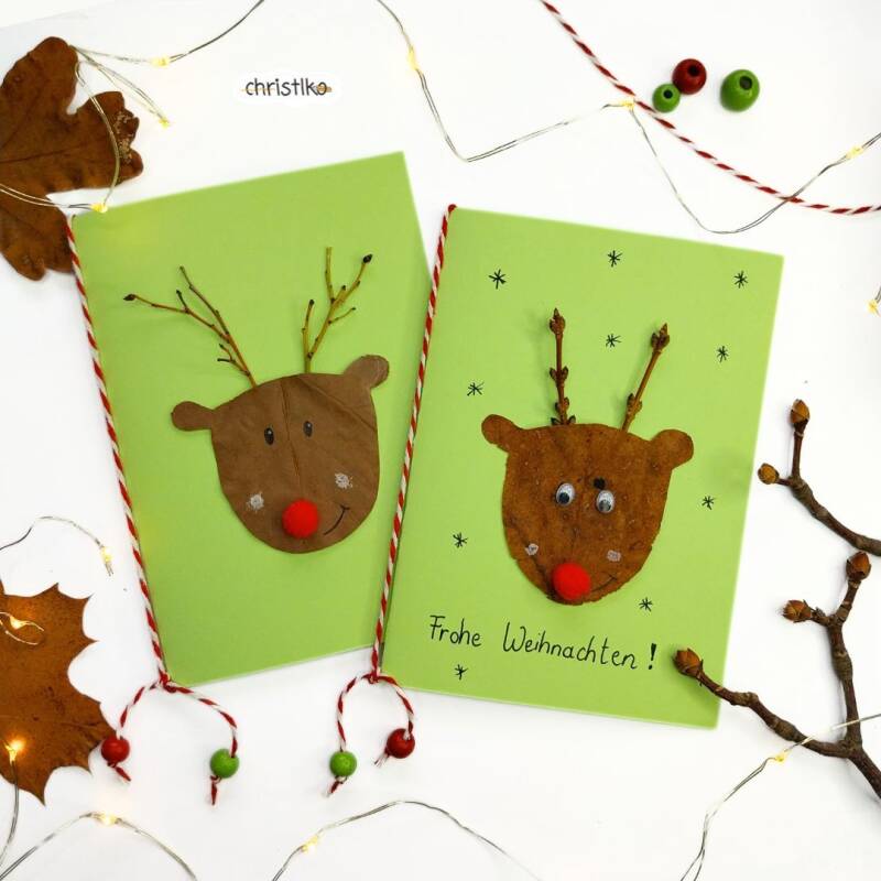 Weihnachtskarte Rentierkarte Rentier Rudolf Weihnachten Weihnachtsgrüße Basteln mit Kindern Christlko basteln mit Naturmaterialien natur kita hort schule kindergarten elch bastelidee für 