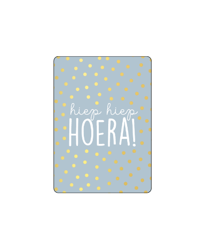 Kaart A7-formaat • hiep hiep hoera!