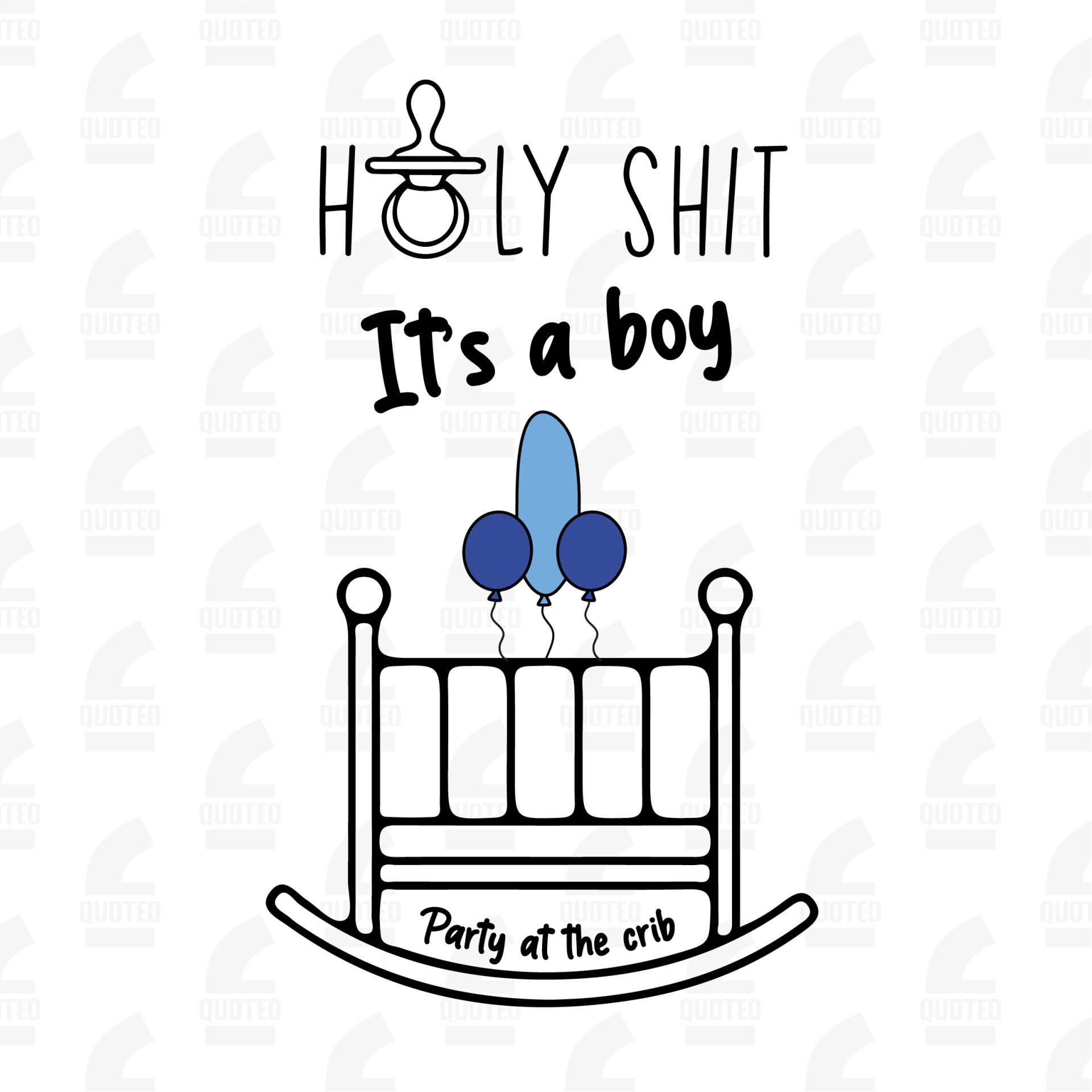 Holy shit, it's a boy! Party at the crib!