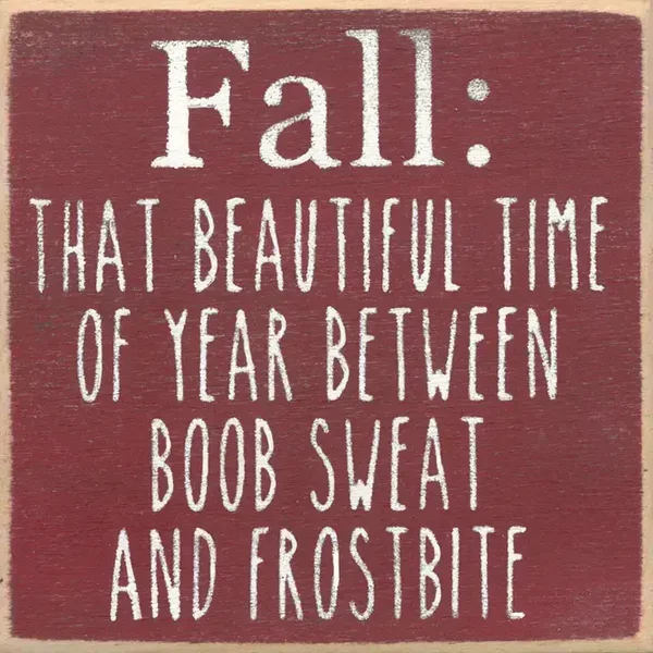 5x5 Fall Frostbite Wood Sign