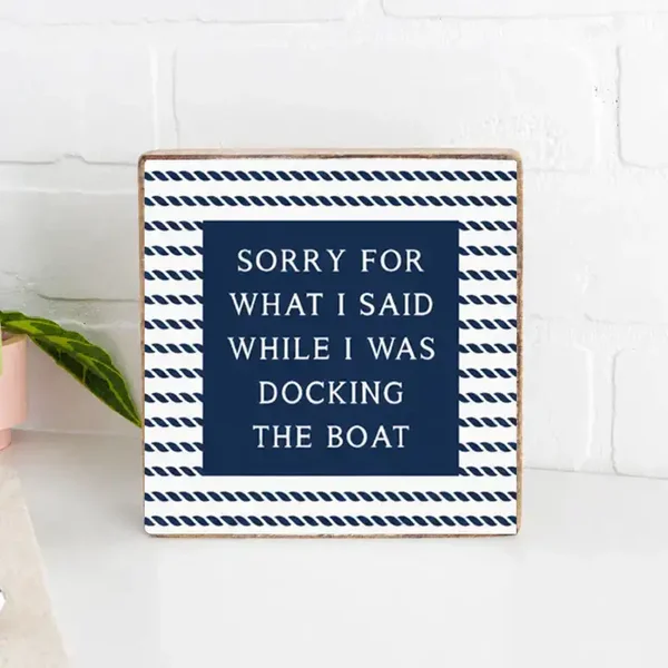 Sorry Block Sign