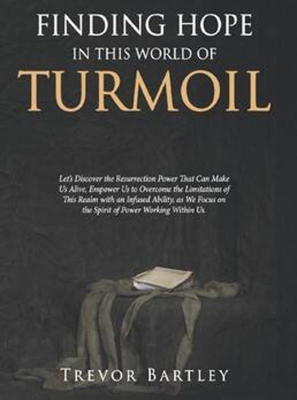 Finding Hope in this world of Turmoil