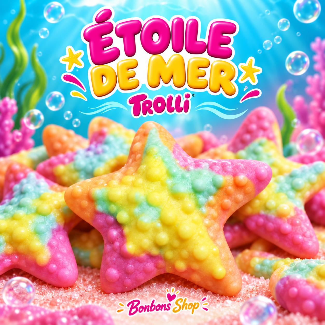 Etoile de mer Trolli (ETG)