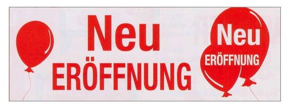 Ankleber Nr. 12708 Neu ERÖFFNUNG 34 x 98 cm