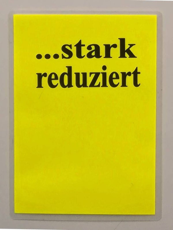 10 St.  Preisschilder mit Text " ... stark reduziert " laminiert leuchtgelb