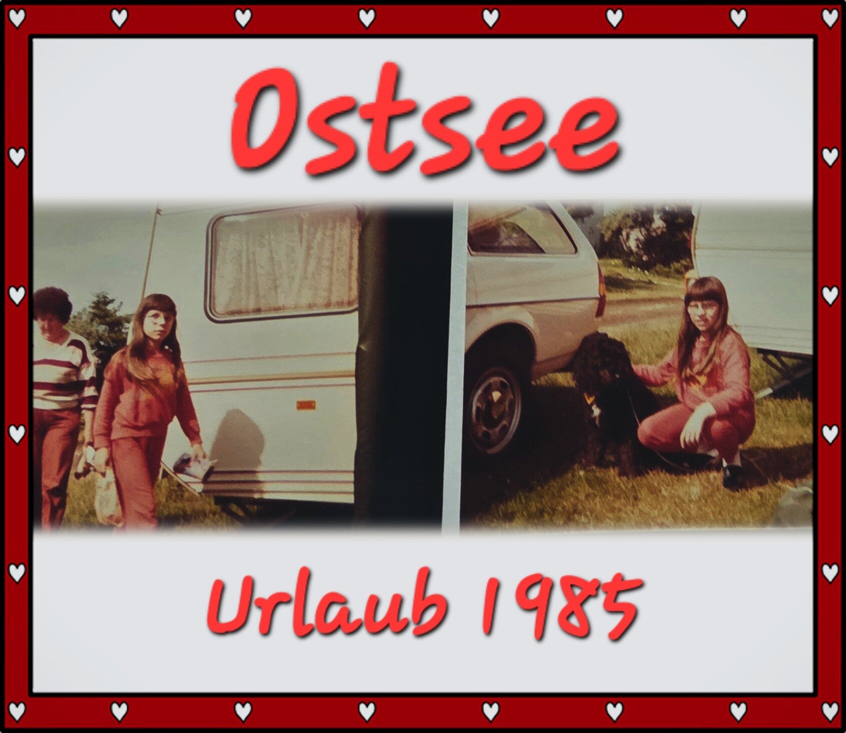 Erinnerungsfotos vom Ostseeurlaub 1985 mit Wohnwagen und Hund als Teil meiner gemeinsamen Urlaubszeit mit meinen Großeltern