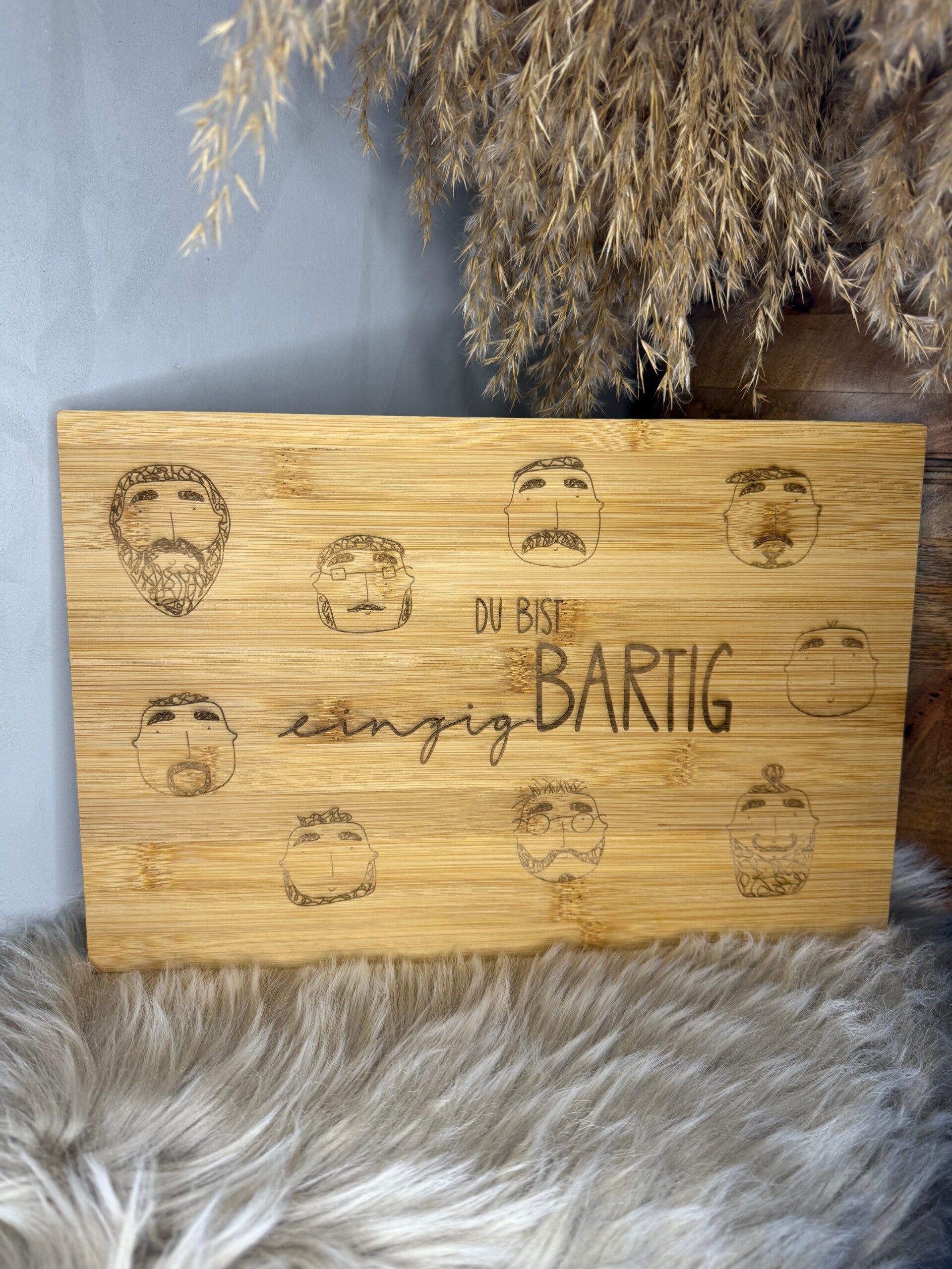 Bambus Holzbrett groß Du bist einzig Bartig