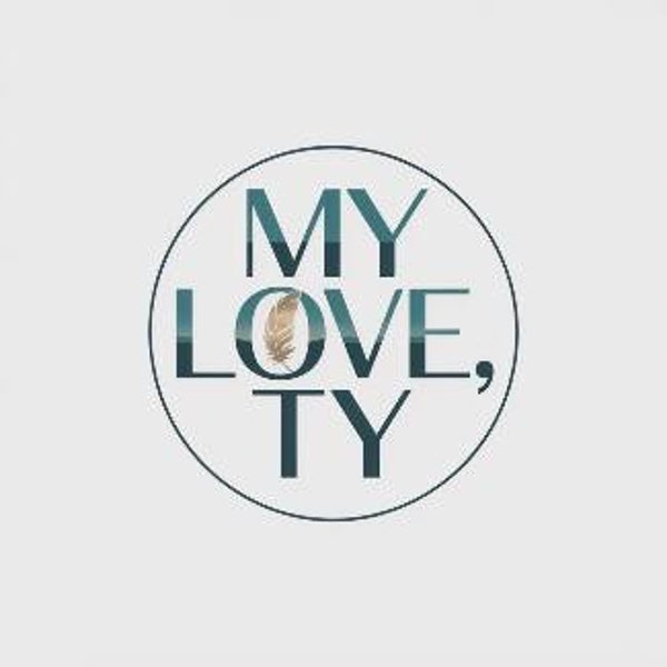 My Love Ty