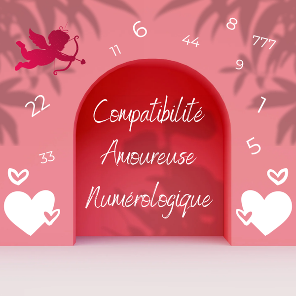 Compatibilité amoureuse Numérologique