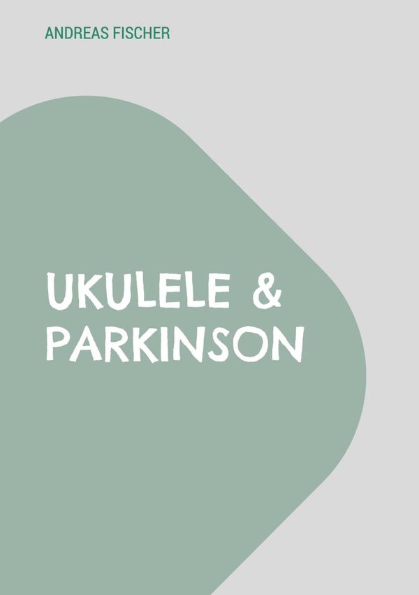 Ukulele & Parkinson
