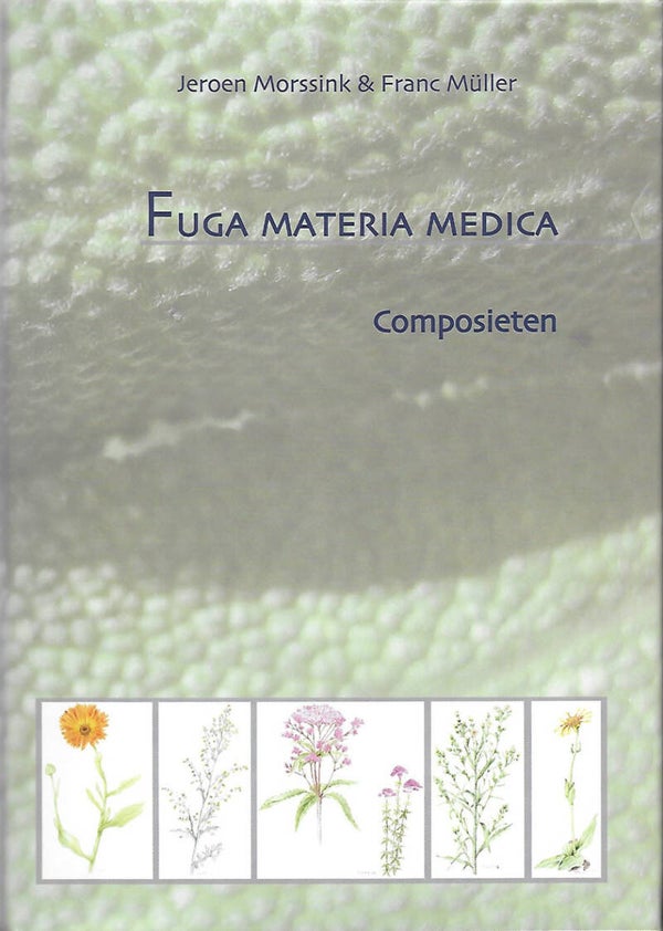 Morssink J. & Muller F.: Materie Medica Fuga