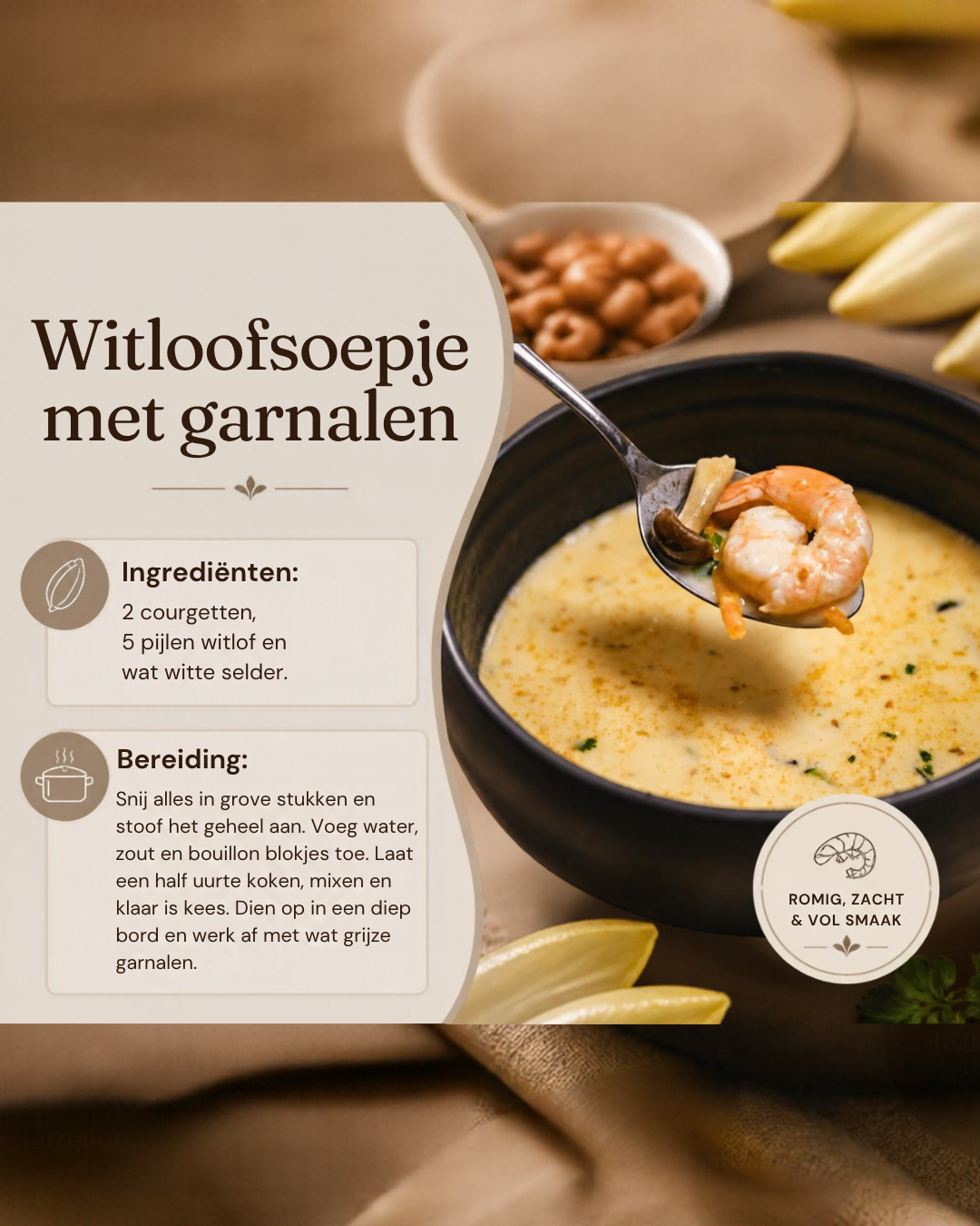 Een diep bord met witloofsoep en garnalen. Ingrediënten en bereiding.