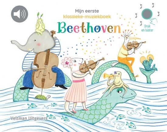 Mijn eerste klassieke-muziekboek Beethoven