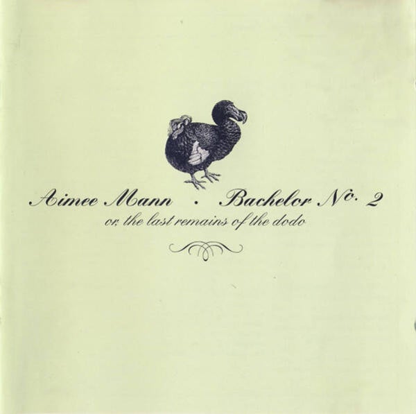 CD | Aimee Mann – Bachelor No. 2 or, The Last Remains Of The Dodo