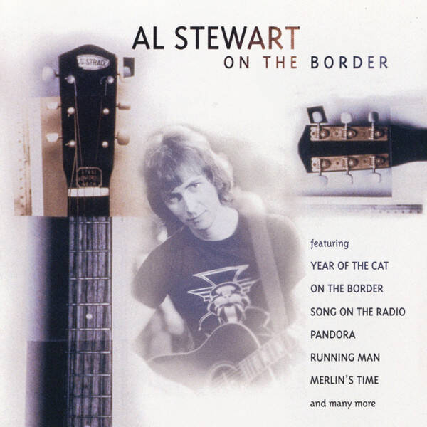 CD | Al Stewart – On The Border