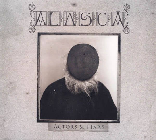CD | Alasca – Actors & Liars