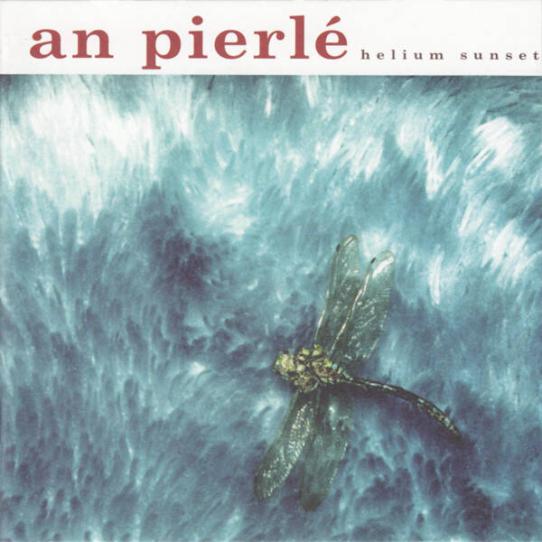 CD | An Pierlé – Helium Sunset
