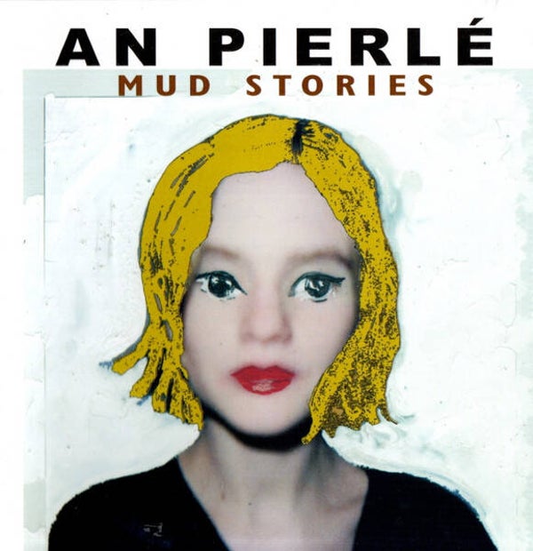CD | An Pierlé – Mud Stories