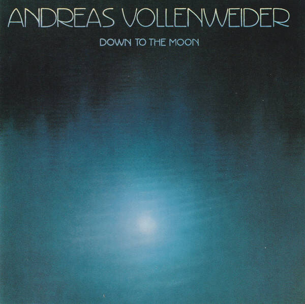 CD | Andreas Vollenweider – Down To The Moon