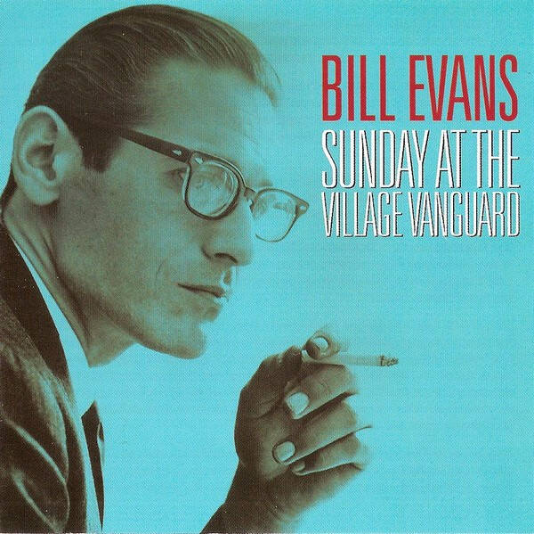 CD | Bill Evans – Sunday At The Village Vanguard