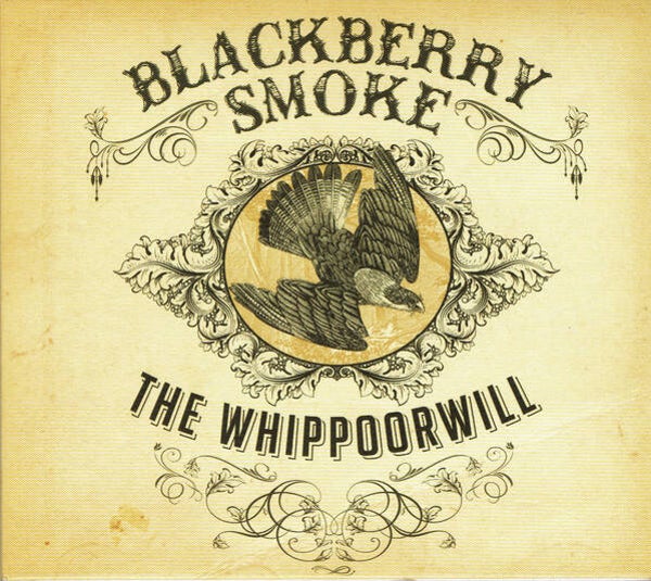 CD | Blackberry Smoke – The Whippoorwill