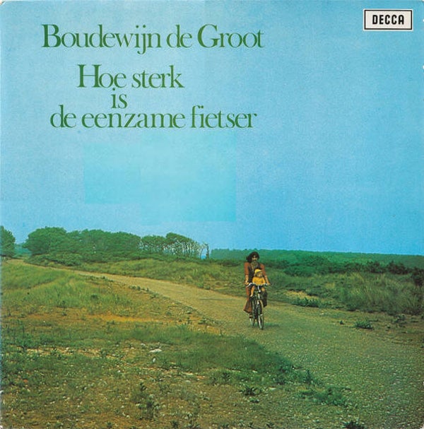 LP | Boudewijn de Groot – Hoe Sterk Is De Eenzame Fietser