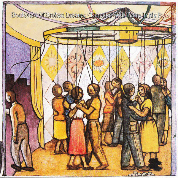 CD | Boulevard Of Broken Dreams – Dancing With Tears In My Eyes