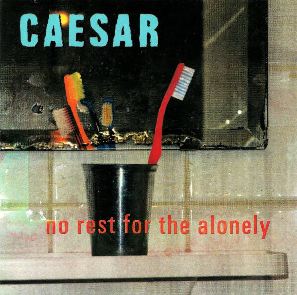 CD | Caesar – No Rest For The Alonely