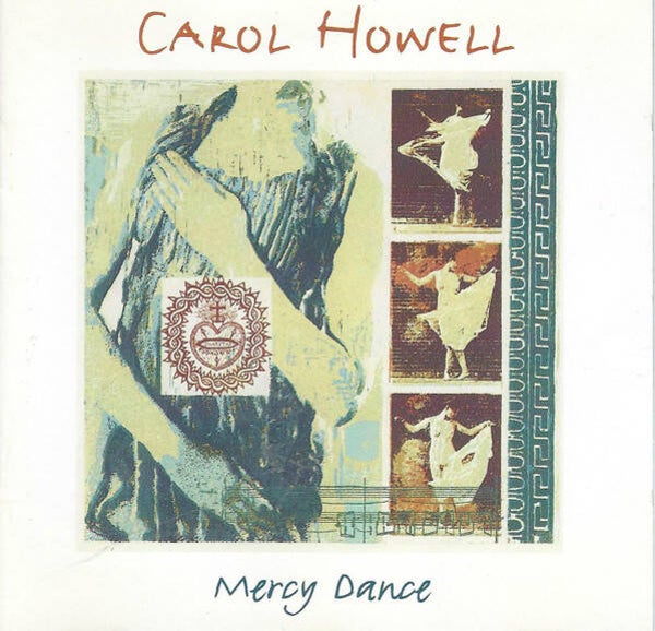 CD | Carol Howell – Mercy Dance