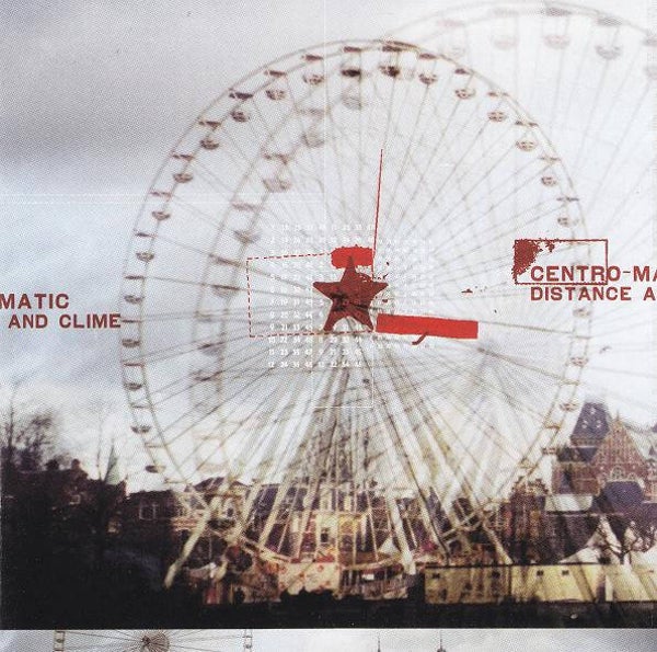 CD | Centro-Matic – Distance And Clime