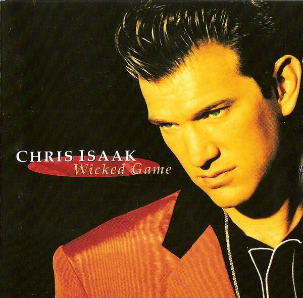 CD | Chris Isaak – Wicked Game