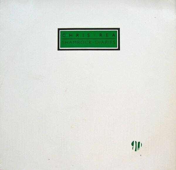 LP | Chris Rea – Shamrock Diaries