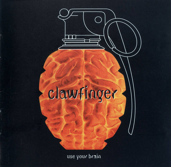CD | Clawfinger – Use Your Brain