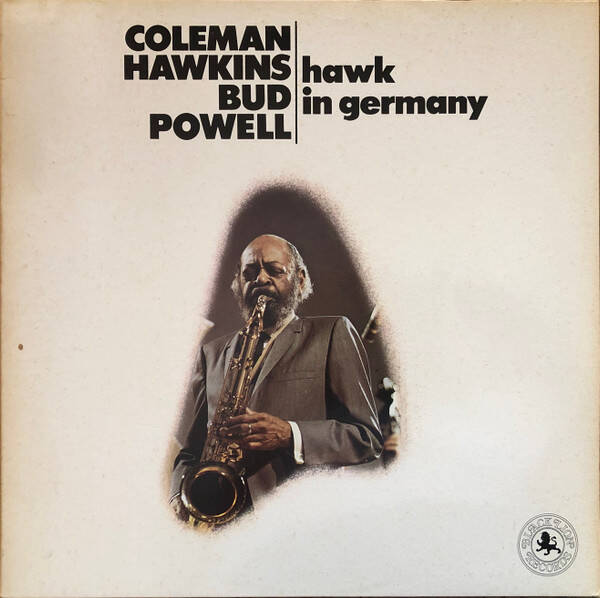 LP | Coleman Hawkins & Bud Powell – Hawk In Germany