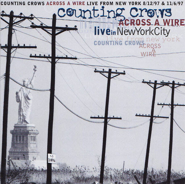 CD | Counting Crows – Across A Wire: Live In New York City