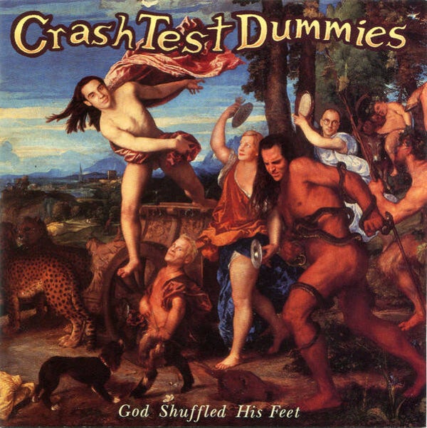 CD | Crash Test Dummies – God Shuffled His Feet
