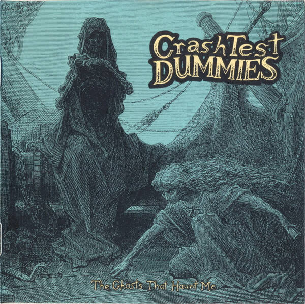 CD | Crash Test Dummies – The Ghosts That Haunt Me