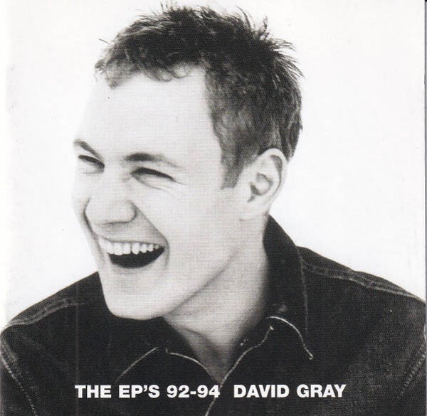 CD | David Gray – The EP's 92-94
