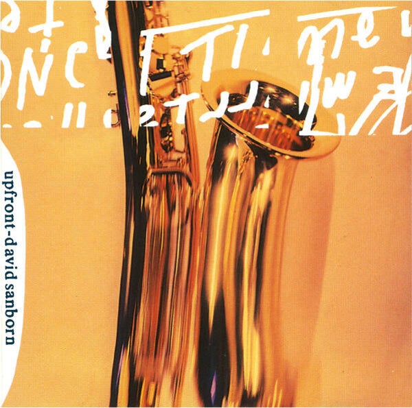 CD | David Sanborn – Upfront