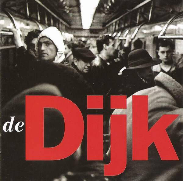 CD | De Dijk – Voor De Tover