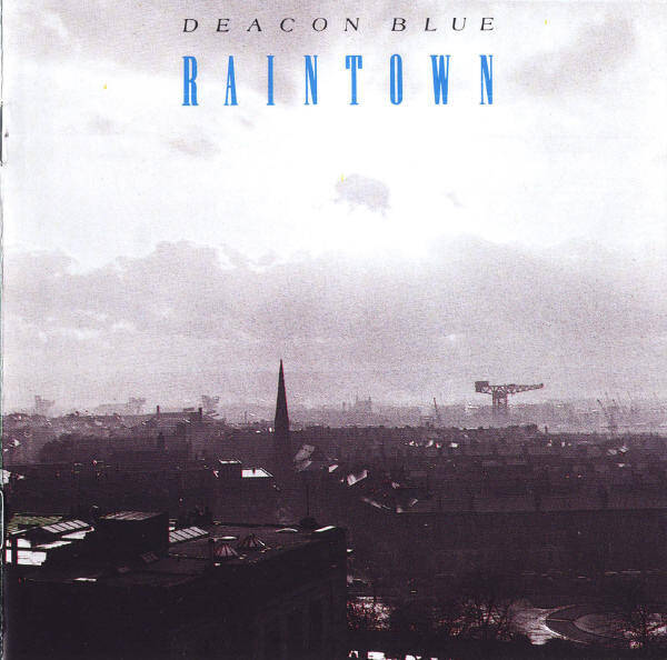 CD | Deacon Blue – Raintown
