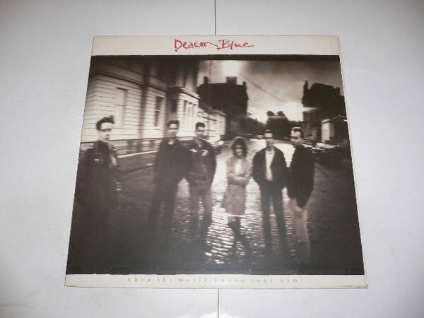LP | Deacon Blue – When The World Knows Your Name