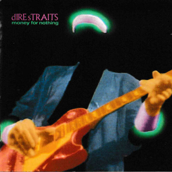 CD | Dire Straits – Money For Nothing