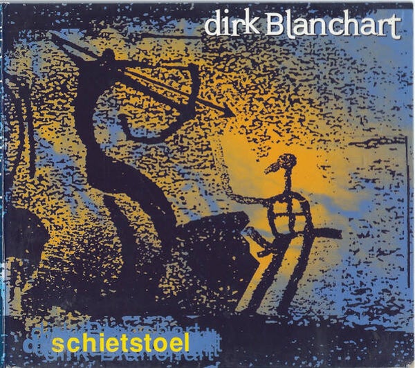 CD | Dirk Blanchart – Schietstoel