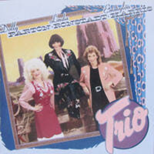 CD | Dolly Parton, Linda Ronstadt, Emmylou Harris – Trio
