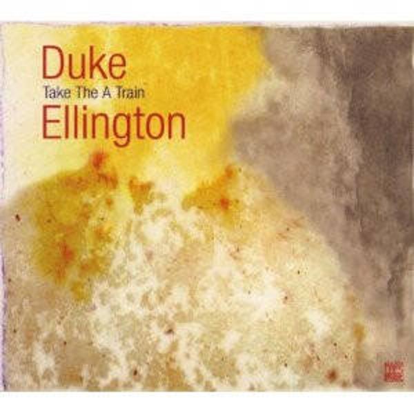 CD | Duke Ellington – Take The A Train