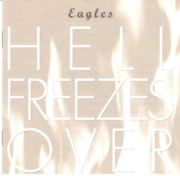 CD | Eagles – Hell Freezes Over