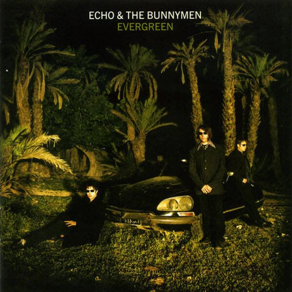 CD | Echo & The Bunnymen – Evergreen